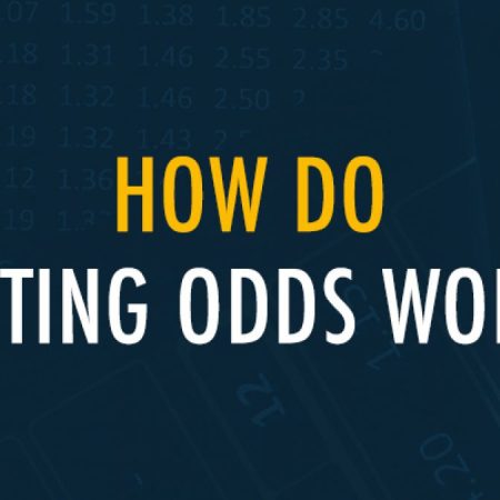 How do Betting odds work?