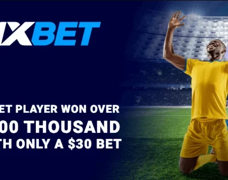 A $30 wager by a 1xBet player results in almost $100,000 in winnings.